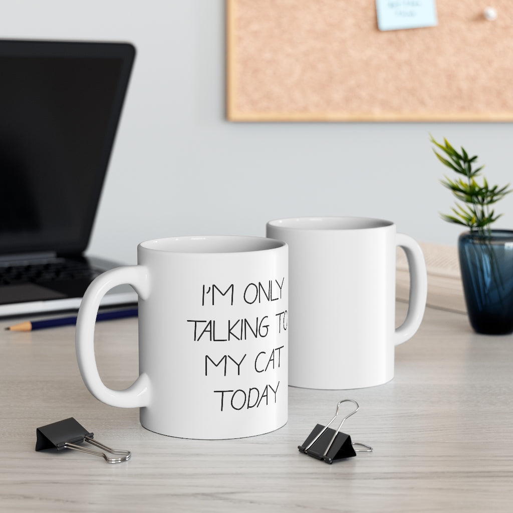 Talking To My Cat Mug
