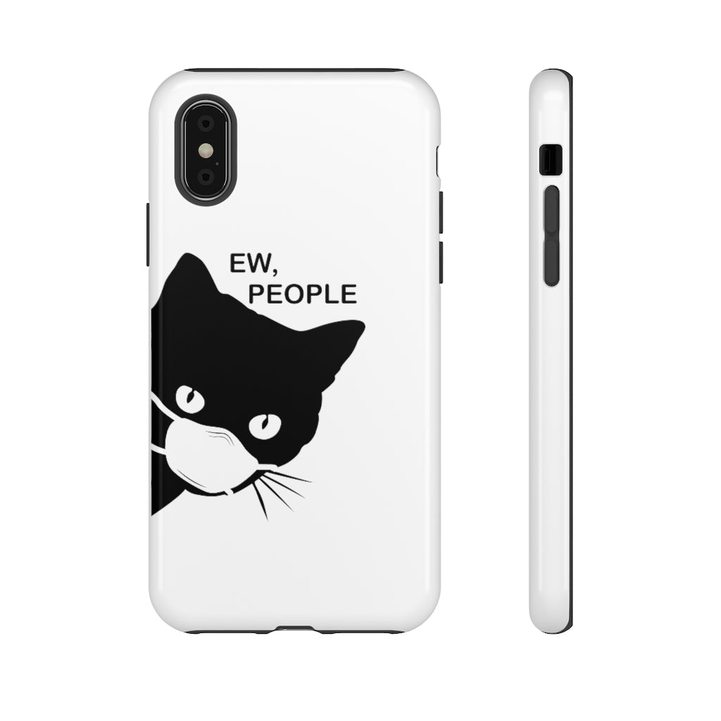 Ew People Phone Case
