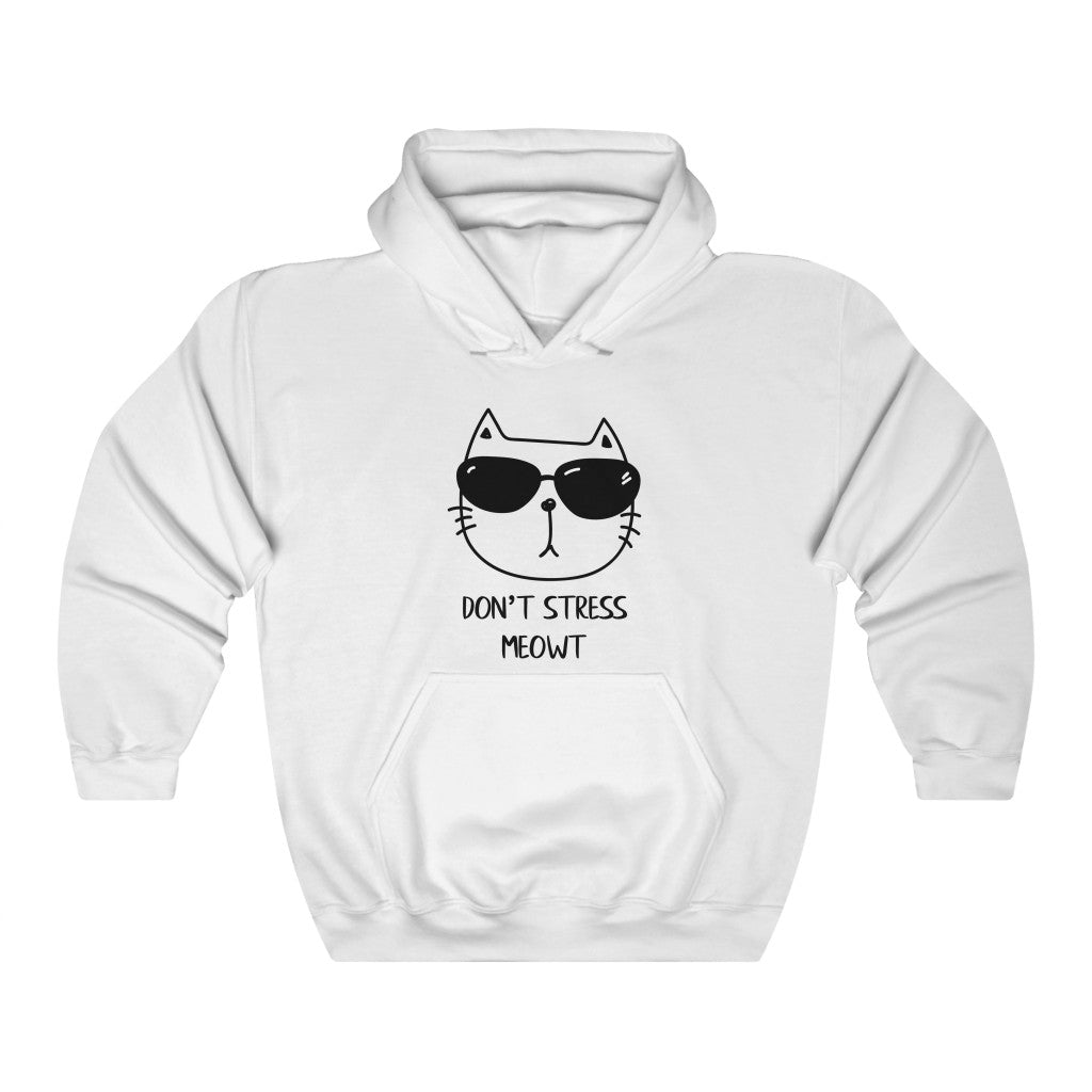 Don't Stress Meowt Hoodie