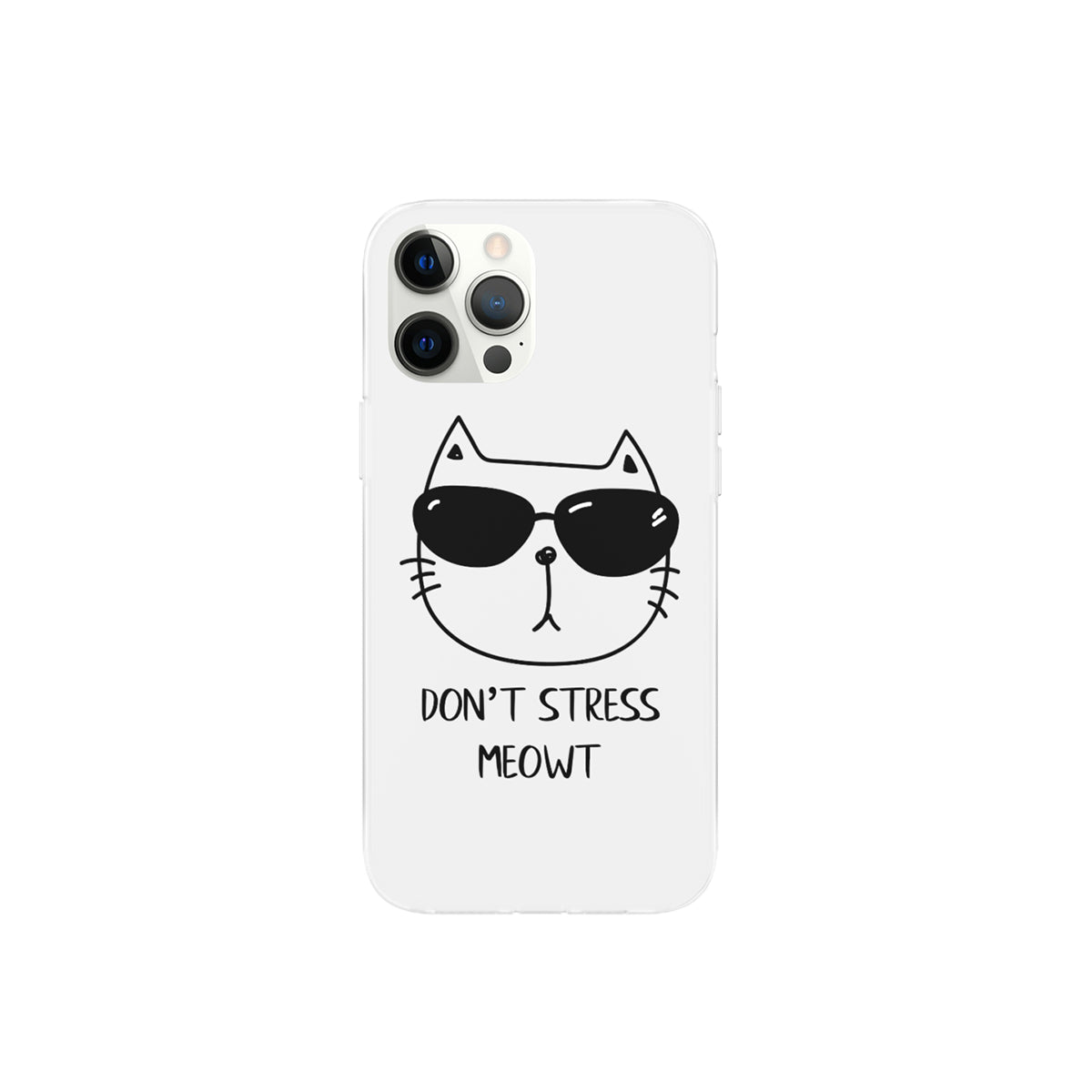 Don't Stress Meowt Phone Case