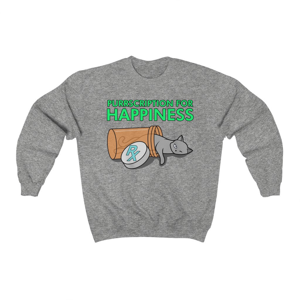 Purrscription For Happiness Sweatshirt