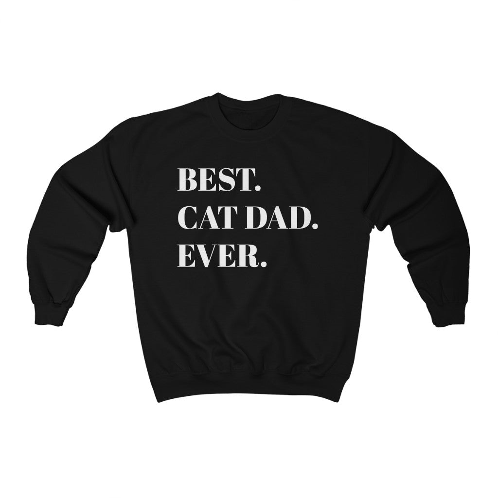 Best Cat Dad Ever Sweatshirt
