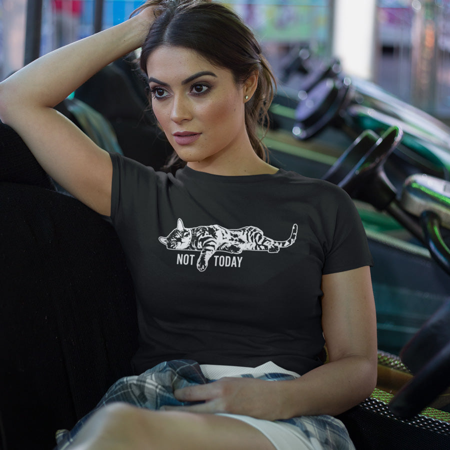 Not Today T-Shirt