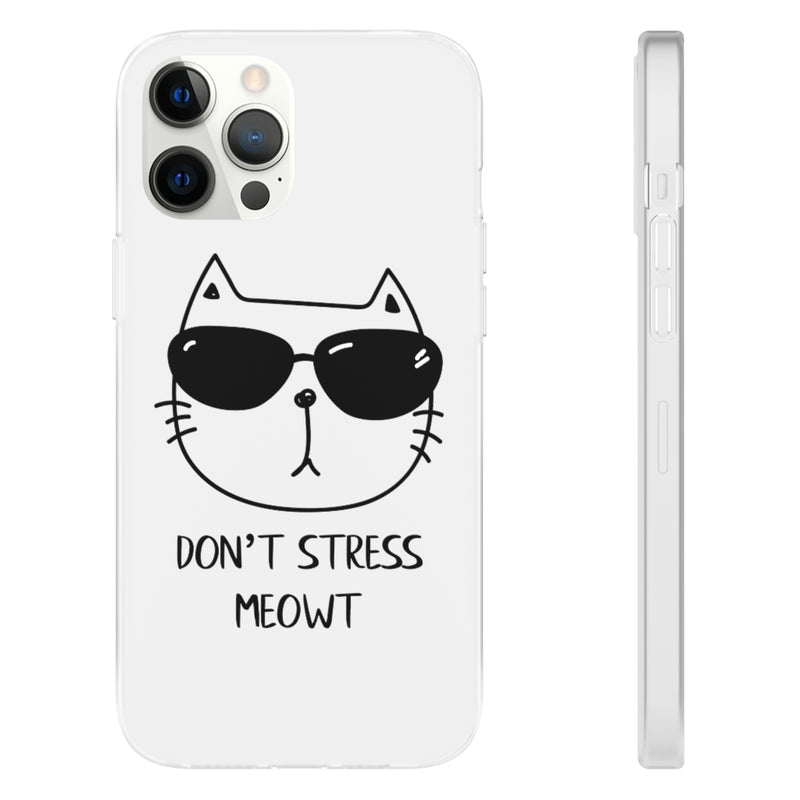 Don't Stress Meowt Phone Case