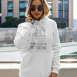 Getting It Together Hoodie