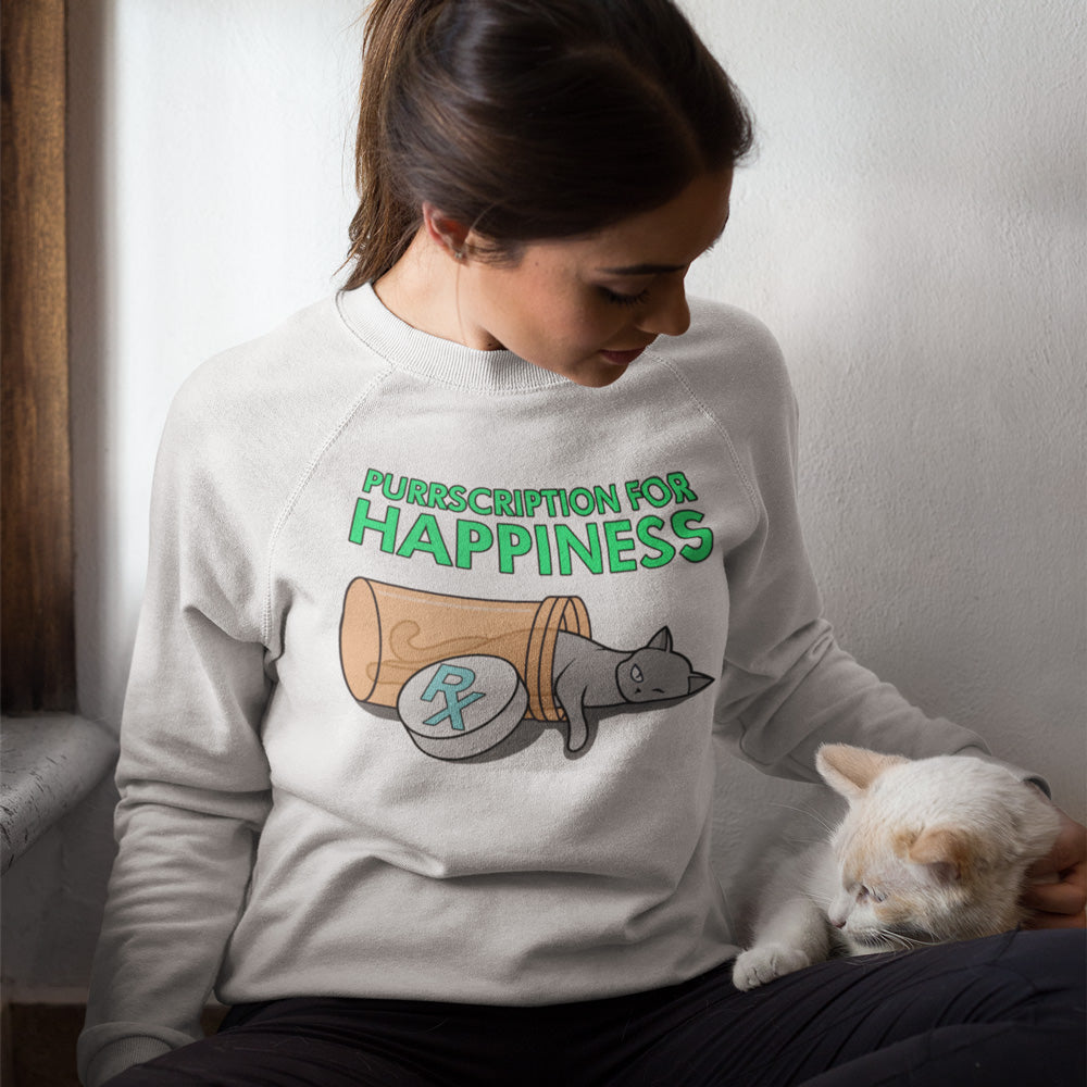 Purrscription For Happiness Sweatshirt