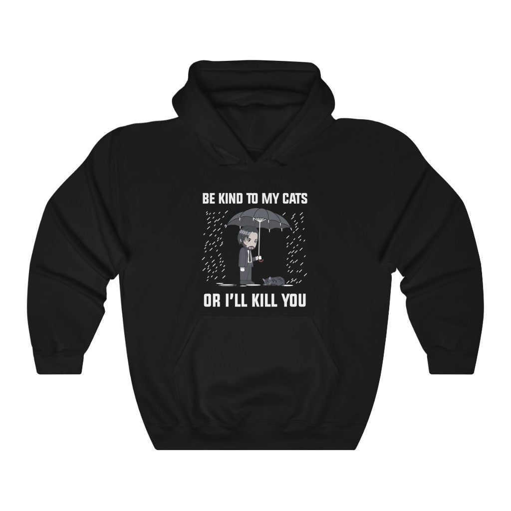 Be Kind To My Cats Hoodie
