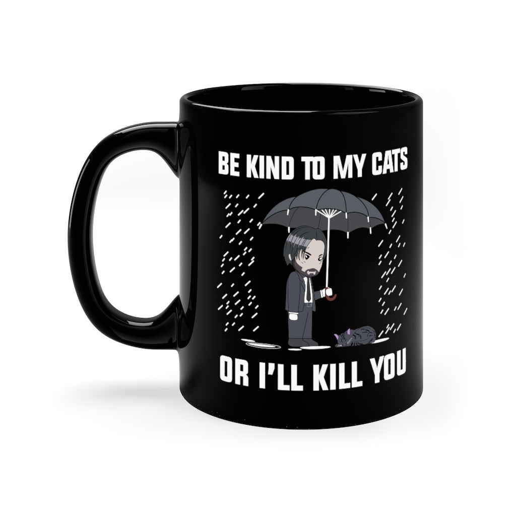 Be Kind To My Cats Mug