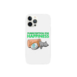 Purrscription For Happiness Phone Case